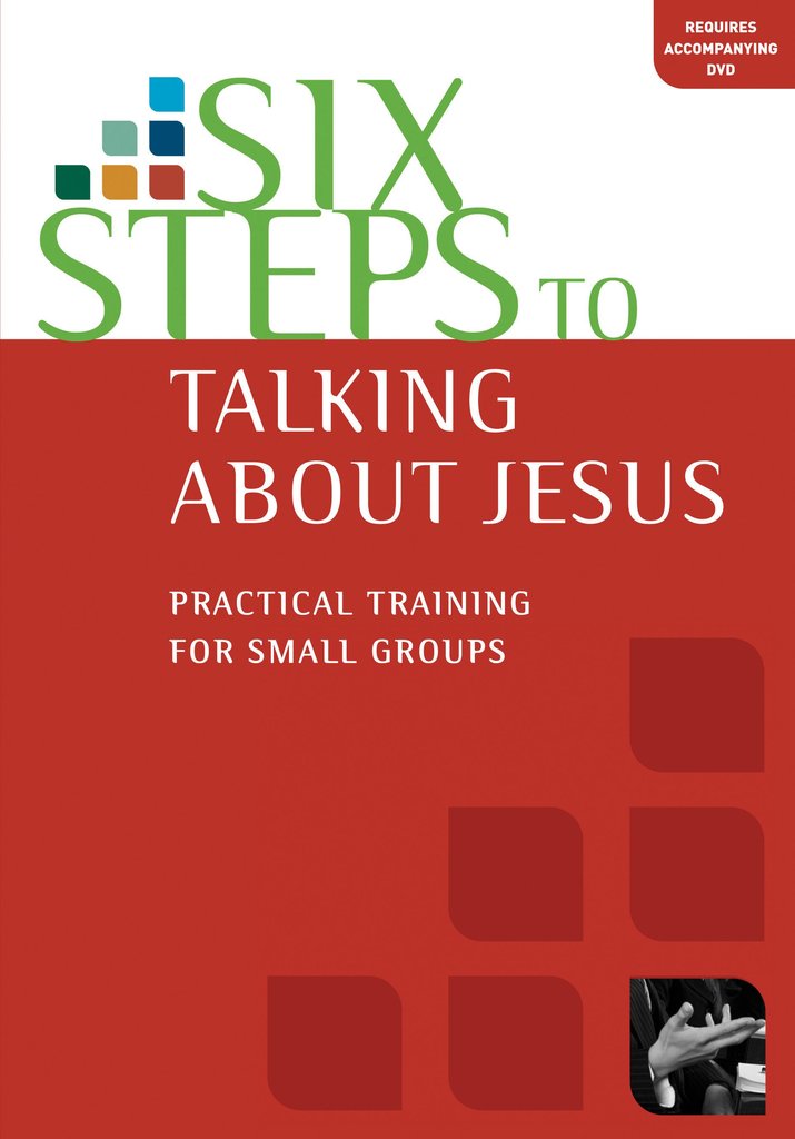 Cover of Six Steps To Talking About Jesus - Work Book
